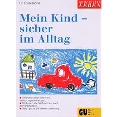 Mein Kind, sicher im Alltag