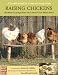 Raising Chickens: A Country Living Guide (Country Living Guides)