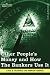 Books : Other People's Money and How The Bankers Use It