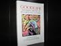 Goodlife: Mastering the Art of Everyday Living