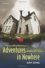Adventures in nowhere