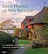 Great Houses of New England