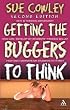 Getting the Buggers to Think
