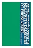 Responses to industrialisation : the British experience, 1780-1850