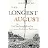 The Longest August: The Unflinching Rivalry Between India and Pakistan