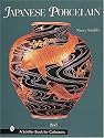 Japanese Porcelain 1800-1950 (Schiffer Book for Collectors)