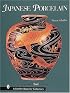 Japanese Porcelain 1800-1950 (Schiffer Book for Collectors)