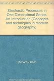 Stochastic processes in one-dimensional series : an introduction