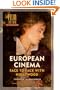 European Cinema: Face to Face with Hollywood (Amsterdam University Press - Film Culture in Transition)