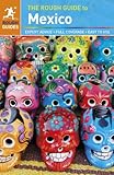 The rough guide to Mexico