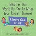 What in the World Do You Do When Your Parents Divorce? A Survival Guide for Kids