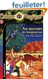 La Cabane magique, num�ro 19 : Au secours des kangourous