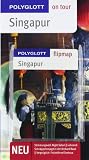 Singapur: Polyglott on tour Singapur: Stimmungsvoll: Night Safari. Lohnend: Schn�ppchenjagd in der Orchard Road. Vergn�glich: Freizeitinsel Sentosa