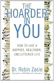The Hoarder in You