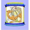 The Little Gate (Stories Jesus Told)