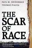 The Scar of Race