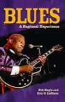 Blues: A Regional Experience