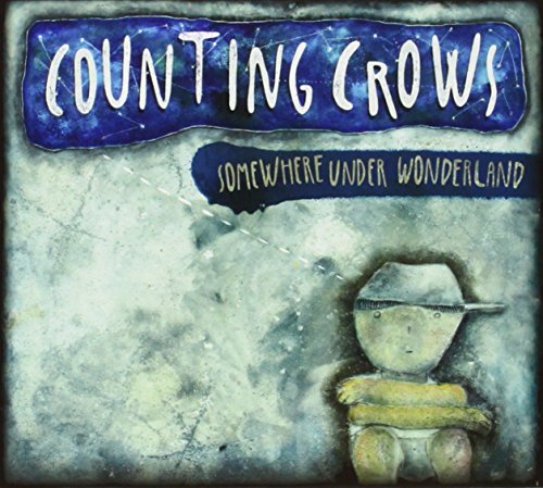 Counting Crows - Somewhere Under Wonderland [deluxe Edition] - Zortam Music
