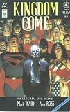  : La Llegado del Reino (KINGDOM COME) Tomo II (KINGDOM COME, 2)