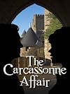 The Carcassonne Affair - a fast-paced contemporary thriller laced with intrigue and humour 