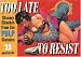 Too Late to Resist: Steamy Clinches from the Pulp Classics (A Prion pulp postcard book)