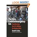 The New Counterinsurgency Era: Transforming the U.S. Military for Modern Wars