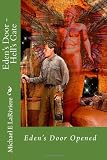 Edens Door - Hells Gate: Edens Door Opened (Volume 2)