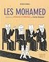 Les Mohamed : D'apr�s le livre ( dBD Awards 2012 de la meilleure BD reportage)