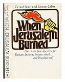 When Jerusalem burned