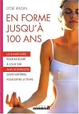 En forme jusqu'� 100 ans