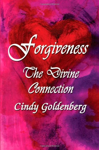 Forgiveness: The Divine Connection Book Image