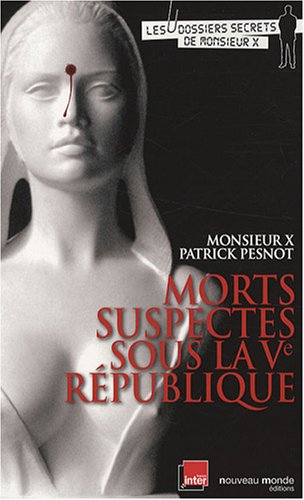 Morts suspectes sous la Ve R�publique