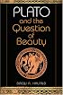 Plato and the Question of Beauty (Studies in Continental Thought)