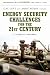 Energy Security Challenges for the 21st Century: A Reference Handbook (Contemporary Military, Strategic, and Security Issues)