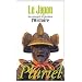 Le Japon: Des samoura�s � Fukushima