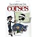 La v�rit� sur les Corses
