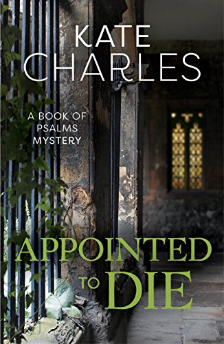 Appointed To Die: A Book of Psalms Mystery
