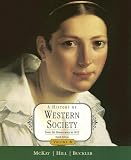 A History of Western Society: From the Renaissance to 1815, Volume B