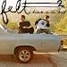 Felt 2: A Tribute To Lisa Bonet [Explicit]