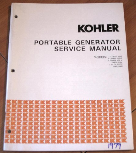 Kohler Portable Generator Service Manual Models 1.75MM, MBM, 1.75MFM, MBFM, 2.25 MBM, MBFM, 3.5 MM, MBFM, 5 MM, MBM