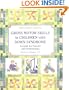 Gross Motors Skills in Children with Down Syndrome: A Guide for Parents and Professionals (Topics in Down Syndrome)