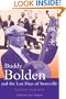 Buddy Bolden and the Last Days of Storyville (Bayou Jazz Lives)