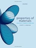 Properties of Materials: Anisotropy, Symmetry, Structure