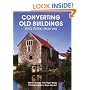 Converting Old Buildings into New Homes