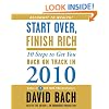 Start Over, Finish Rich: 10 Steps to Get You Back on Track in 2010