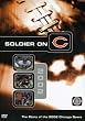 NFL: Team Highlights - Soldier on C: The Story of the 2002 Chicago Bears
