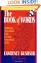 The Book of Words: Talking Spiritual Life, Living Spiritual Talk (Sefer Shel Devarim)