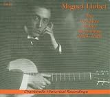 Miguel Llobet - The Guitar Recordings 1925-29