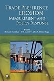 Trade preference erosion : measurement and policy response