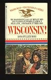 WISCONSIN (Wagons West, No 19)